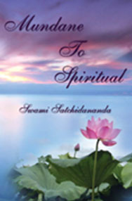 MUNDANE TO SPIRITUAL