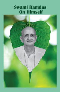 SWAMI RAMDAS ON HIMSELF